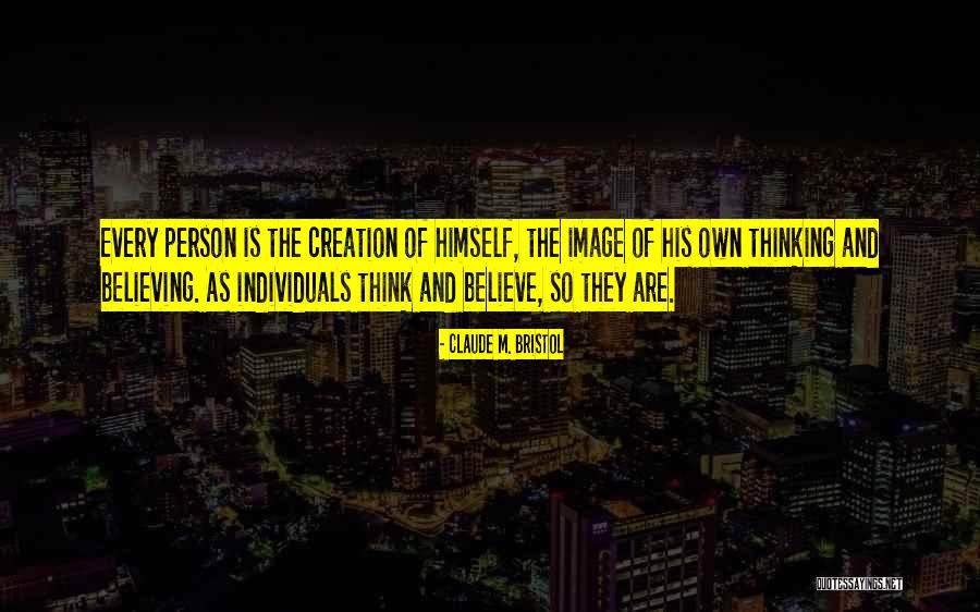 Bristol Quotes By Claude M. Bristol