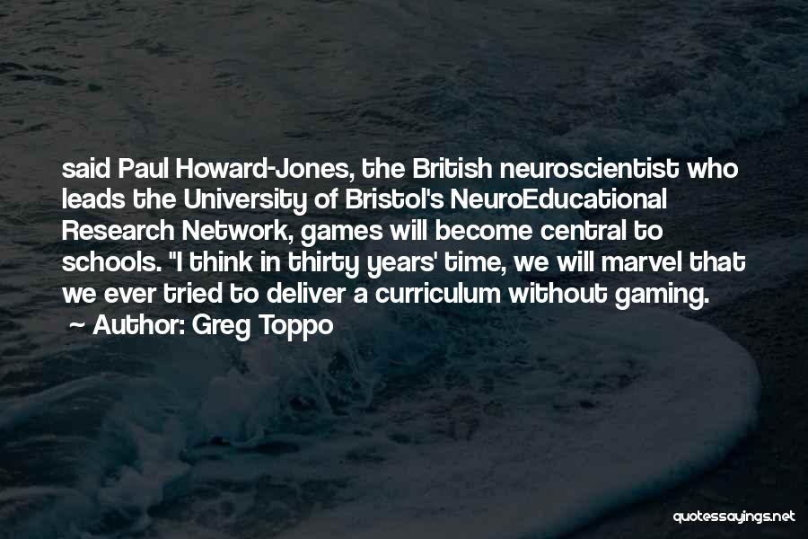 Bristol University Quotes By Greg Toppo