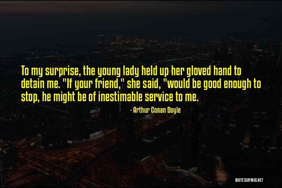 Bristol Upholstery Quotes By Arthur Conan Doyle Bristol Upholstery Quotes By Arthur Conan Doyle