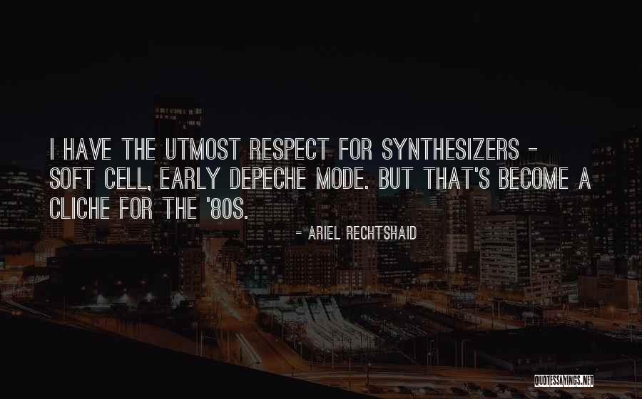 Brisvegas Quotes By Ariel Rechtshaid Brisvegas Quotes By Ariel Rechtshaid