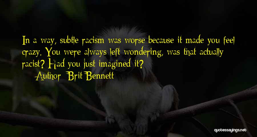 Brit Bennett Quotes 1198245