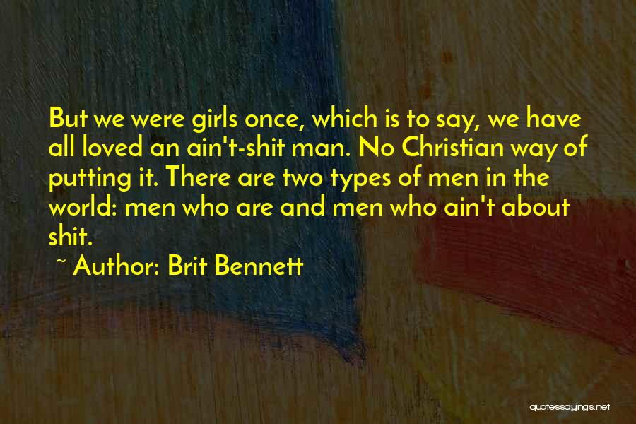 Brit Bennett Quotes 471695