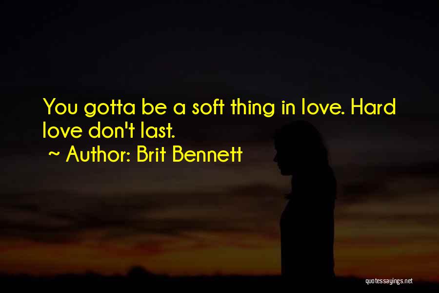 Brit Bennett Quotes 713861