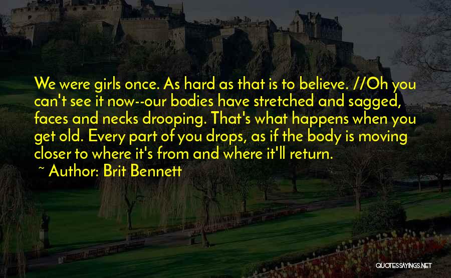 Brit Bennett Quotes 984557