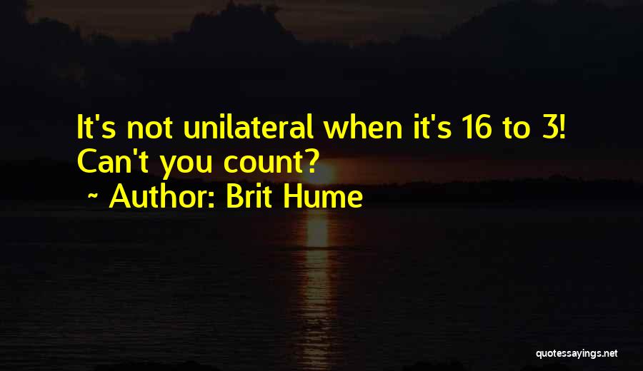 Brit Hume Quotes 1267365
