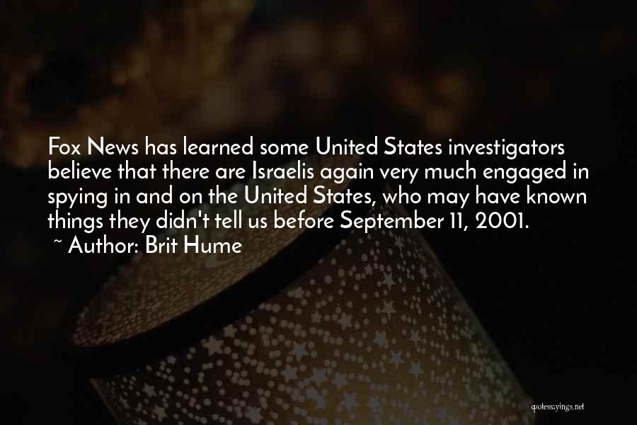 Brit Hume Quotes 486378