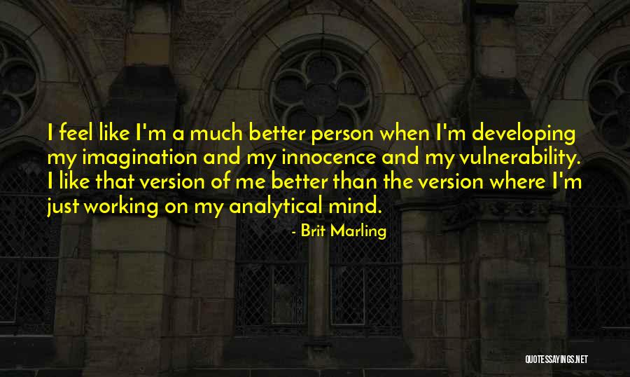 Brit Marling Quotes 1575548 Brit Marling Quotes 1575548