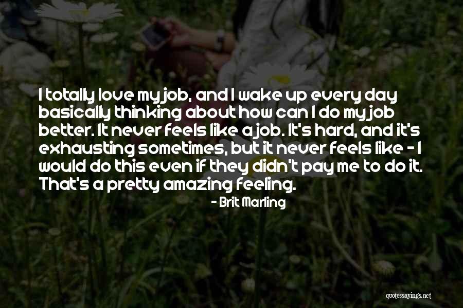 Brit Marling Quotes 169421 Brit Marling Quotes 169421