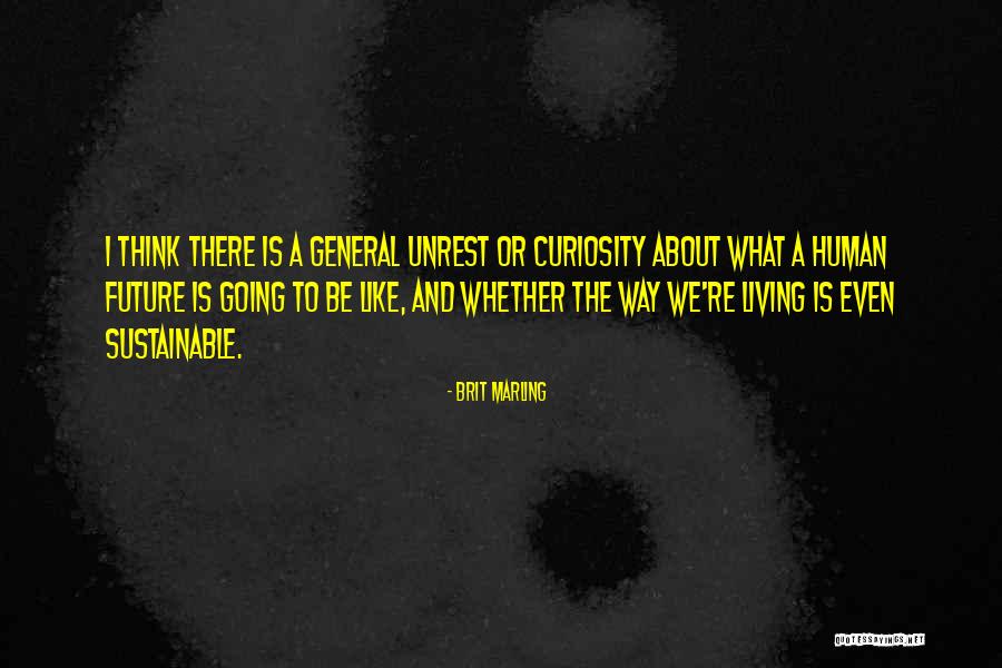 Brit Marling Quotes 1831286 Brit Marling Quotes 1831286