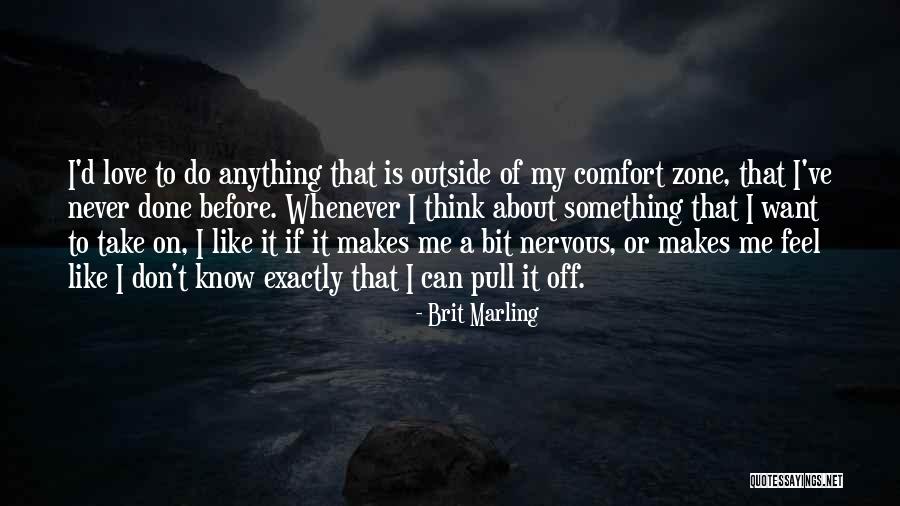 Brit Marling Quotes 405599 Brit Marling Quotes 405599