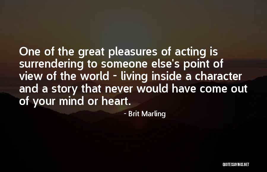 Brit Marling Quotes 710151 Brit Marling Quotes 710151