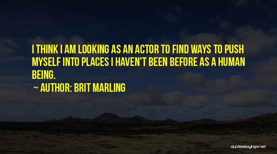 Brit Marling Quotes 941380