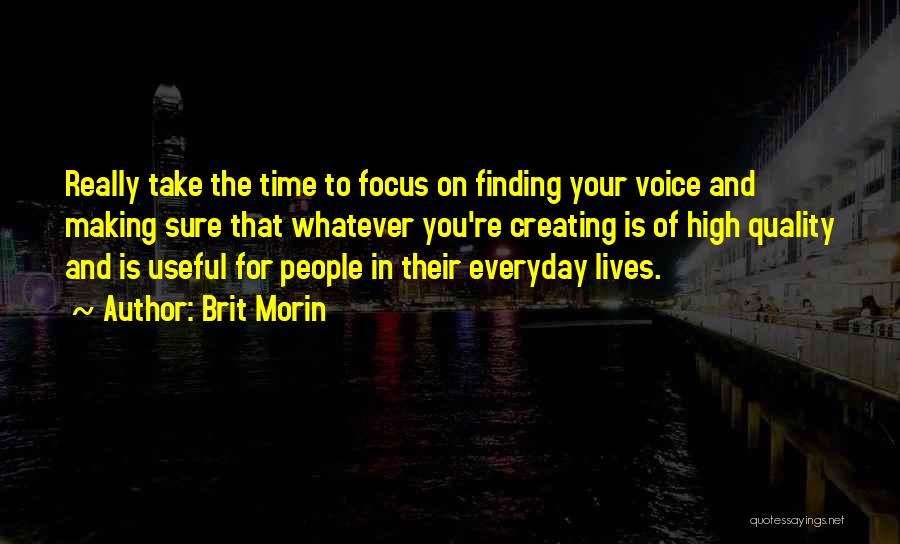 Brit Morin Quotes 2094965