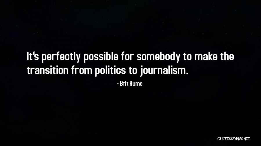 Brit Quotes By Brit Hume Brit Quotes By Brit Hume