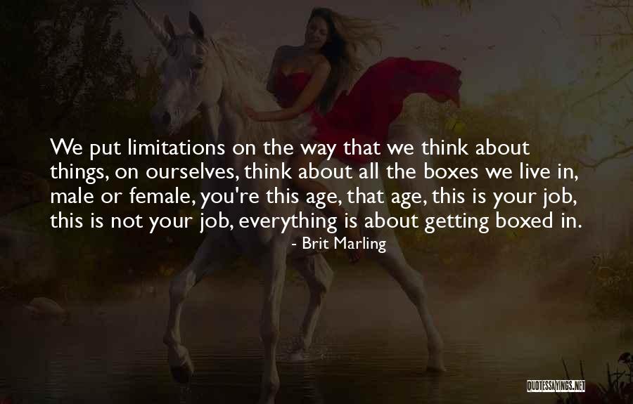 Brit Quotes By Brit Marling Brit Quotes By Brit Marling