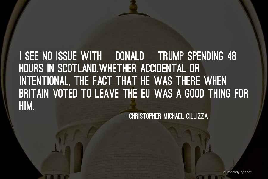 Britain And Eu Quotes By Christopher Michael Cillizza Britain And Eu Quotes By Christopher Michael Cillizza