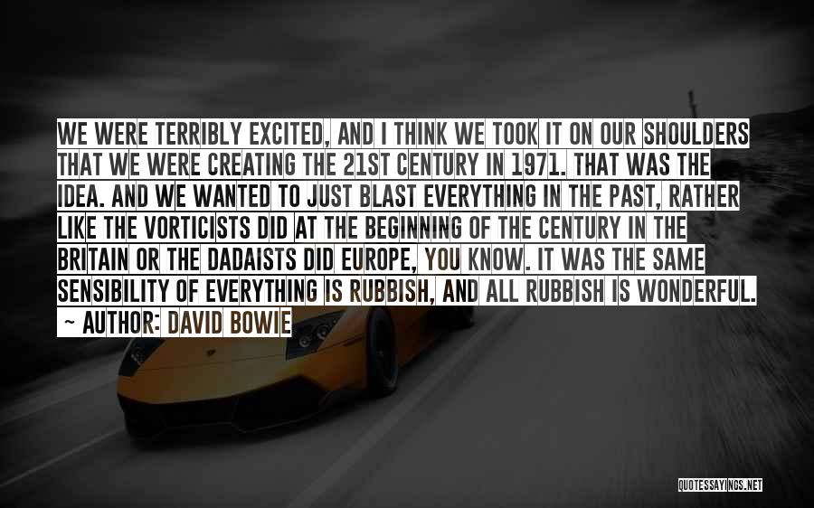 Britain And Europe Quotes By David Bowie
