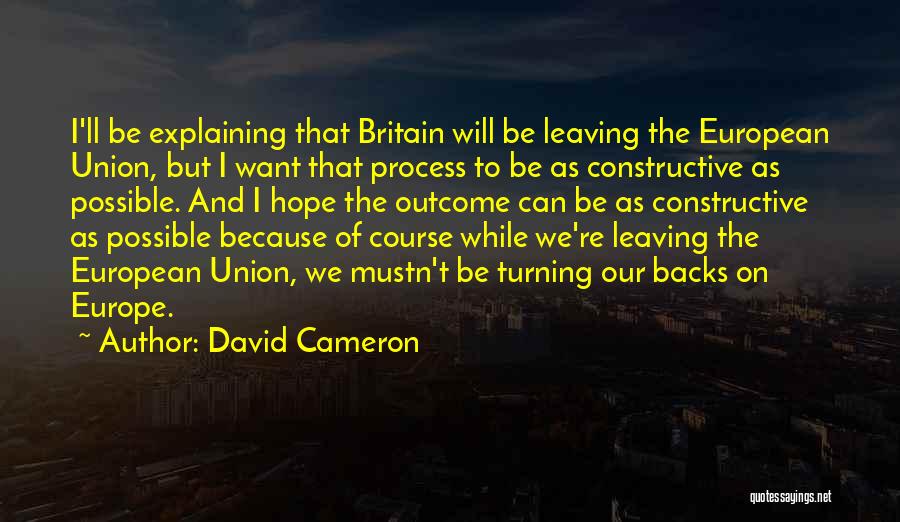 Britain And Europe Quotes By David Cameron