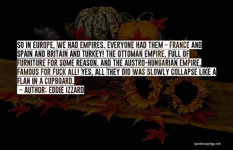 Britain And Europe Quotes By Eddie Izzard