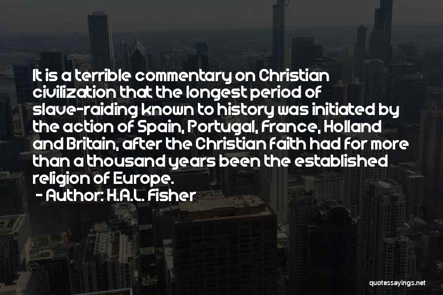 Britain And Europe Quotes By H.A.L. Fisher