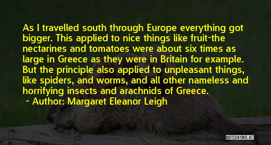 Britain And Europe Quotes By Margaret Eleanor Leigh