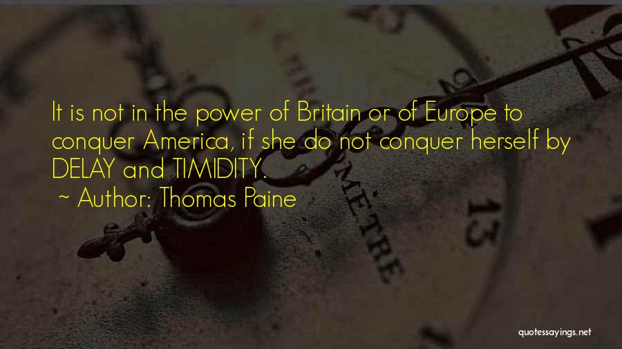 Britain And Europe Quotes By Thomas Paine