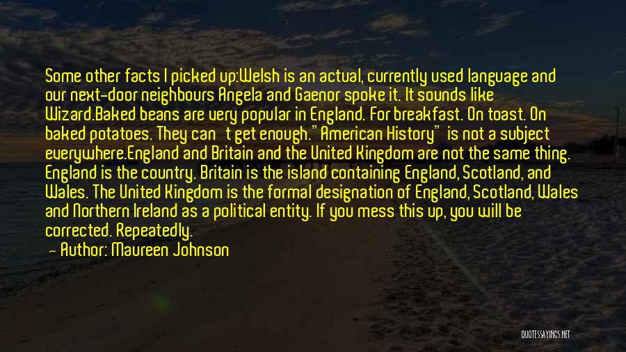 Britain And Ireland Quotes By Maureen Johnson