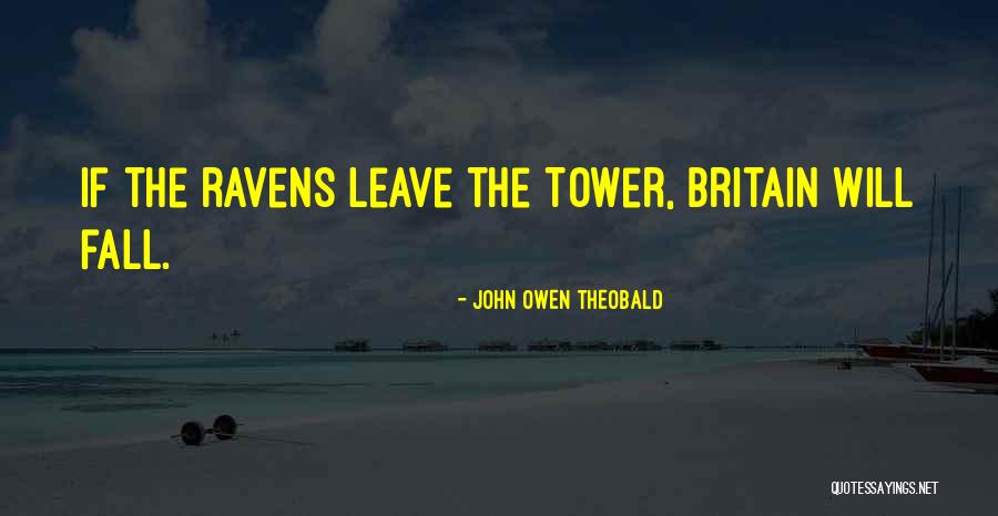 Britain In Ww2 Quotes By John Owen Theobald Britain In Ww2 Quotes By John Owen Theobald