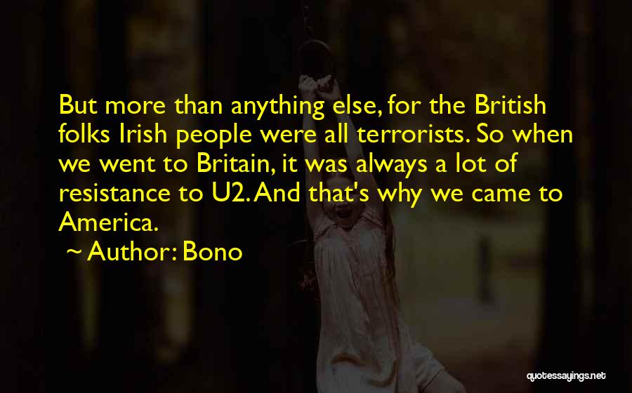 Britain's Quotes By Bono