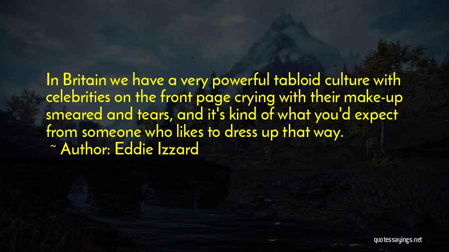 Britain's Quotes By Eddie Izzard