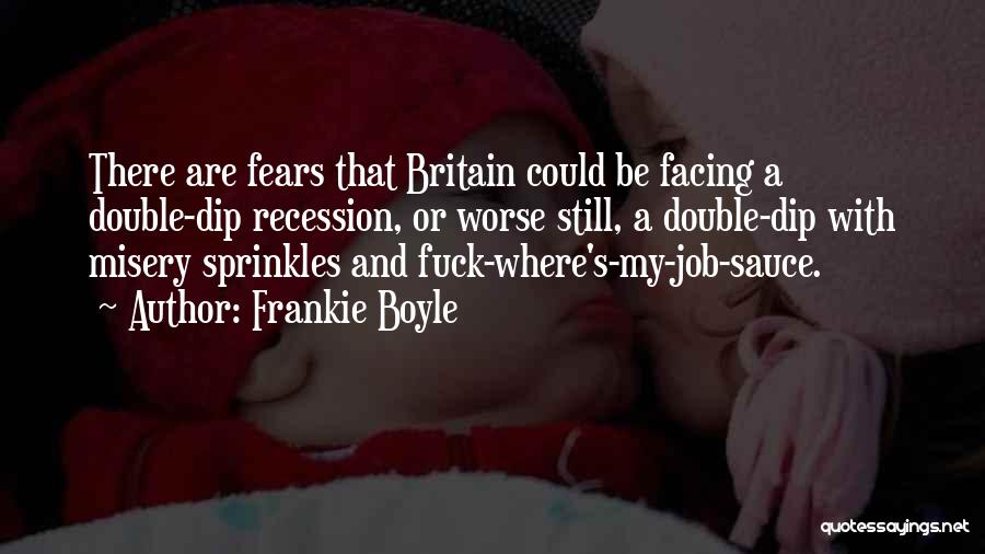 Britain's Quotes By Frankie Boyle