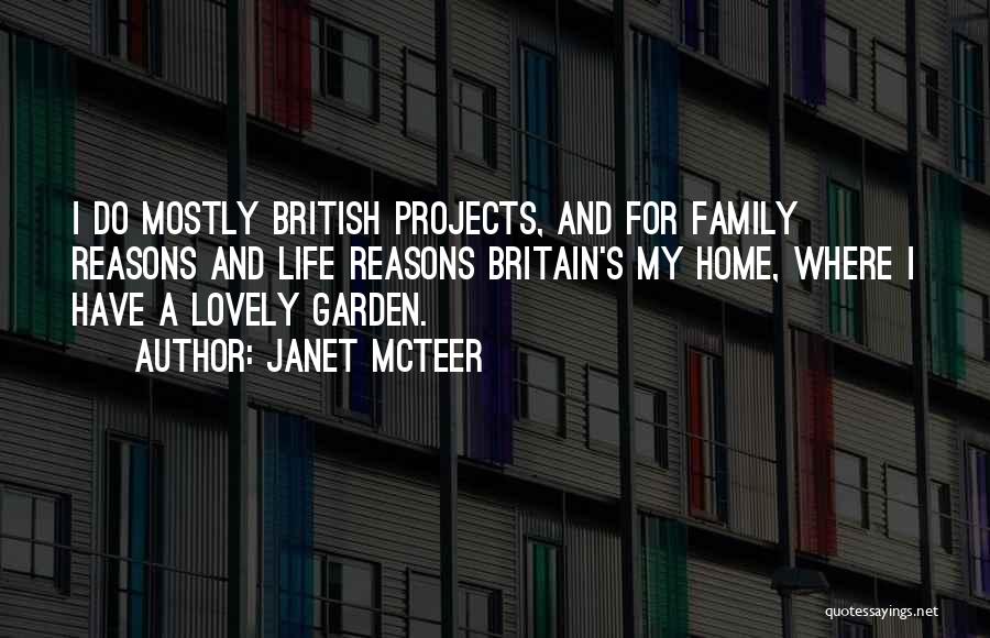 Britain's Quotes By Janet McTeer