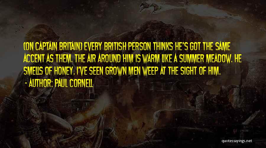 Britain's Quotes By Paul Cornell
