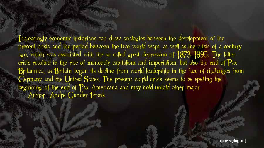 Britannica Quotes By Andre Gunder Frank