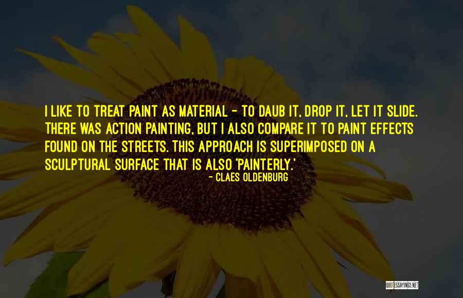 Britannique Quotes By Claes Oldenburg Britannique Quotes By Claes Oldenburg