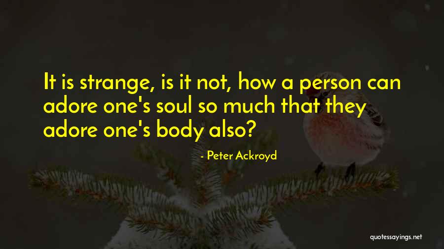 Britannique Quotes By Peter Ackroyd Britannique Quotes By Peter Ackroyd