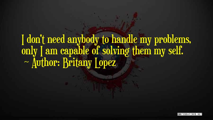 Britany Lopez Quotes 191389