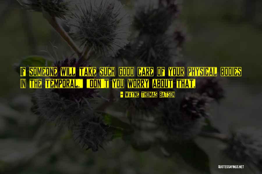 Britcham Hk Quotes By Wayne Thomas Batson Britcham Hk Quotes By Wayne Thomas Batson
