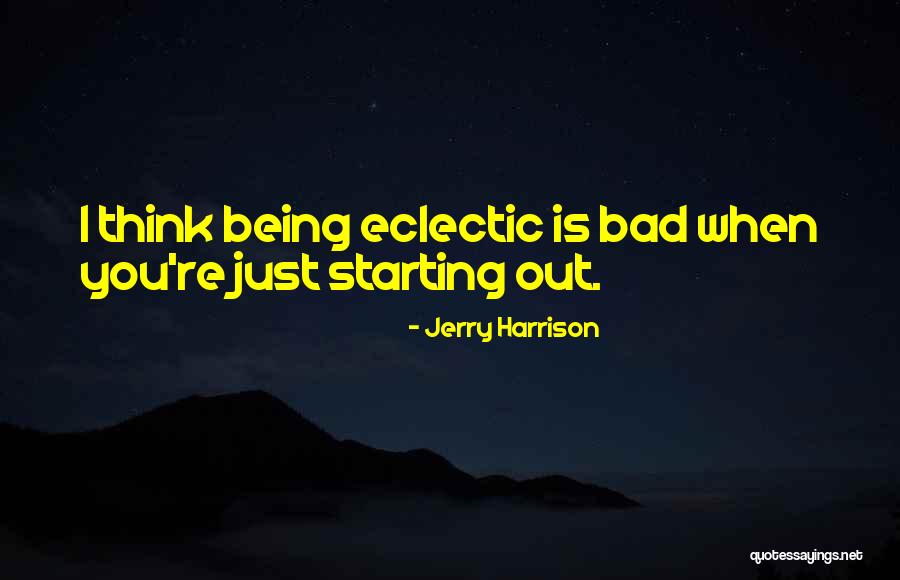 Britcham Singapore Quotes By Jerry Harrison Britcham Singapore Quotes By Jerry Harrison