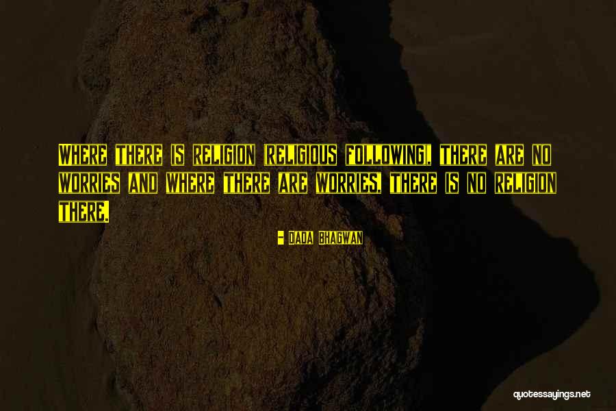 Britcham Vietnam Quotes By Dada Bhagwan Britcham Vietnam Quotes By Dada Bhagwan