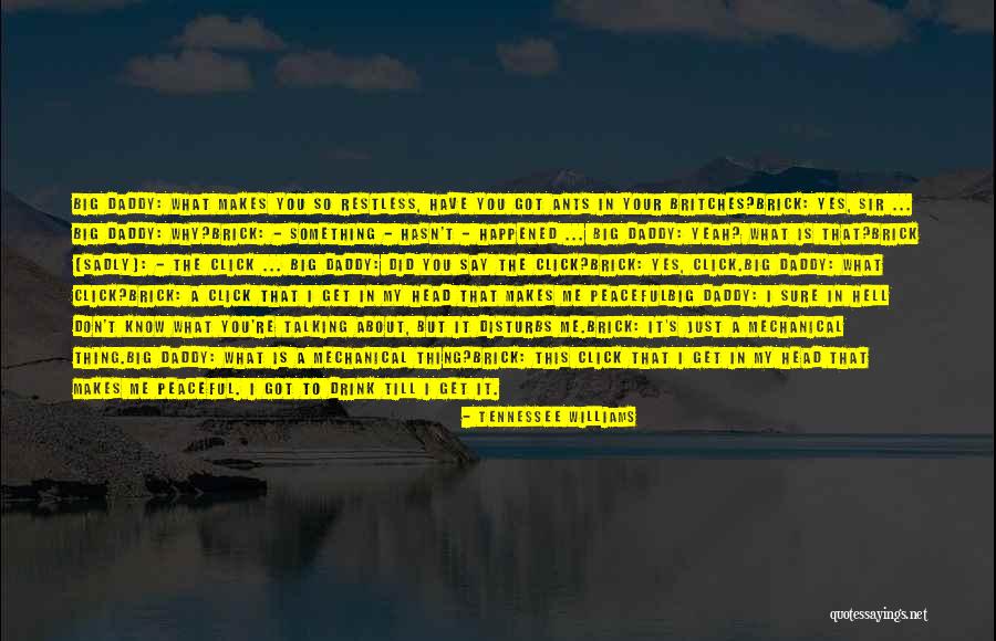 Britches Quotes By Tennessee Williams Britches Quotes By Tennessee Williams