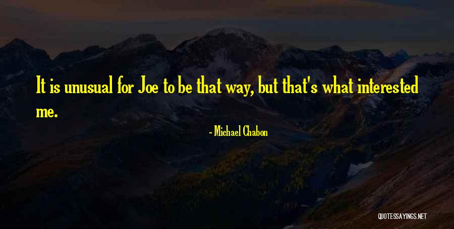 Briteden Quotes By Michael Chabon Briteden Quotes By Michael Chabon