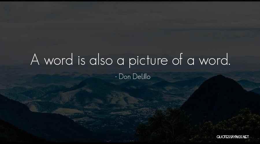 Britellix Quotes By Don DeLillo Britellix Quotes By Don DeLillo
