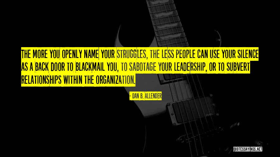 Britins Quotes By Dan B. Allender Britins Quotes By Dan B. Allender