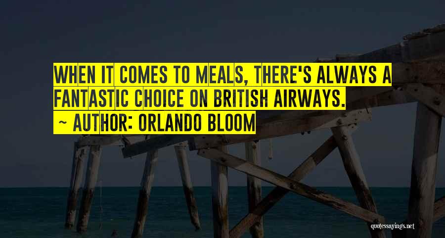 British Airways Quotes By Orlando Bloom