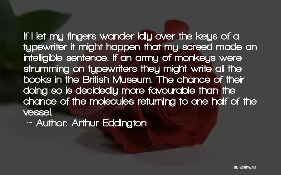 British Army Quotes By Arthur Eddington