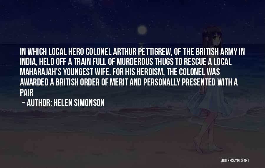 British Army Quotes By Helen Simonson