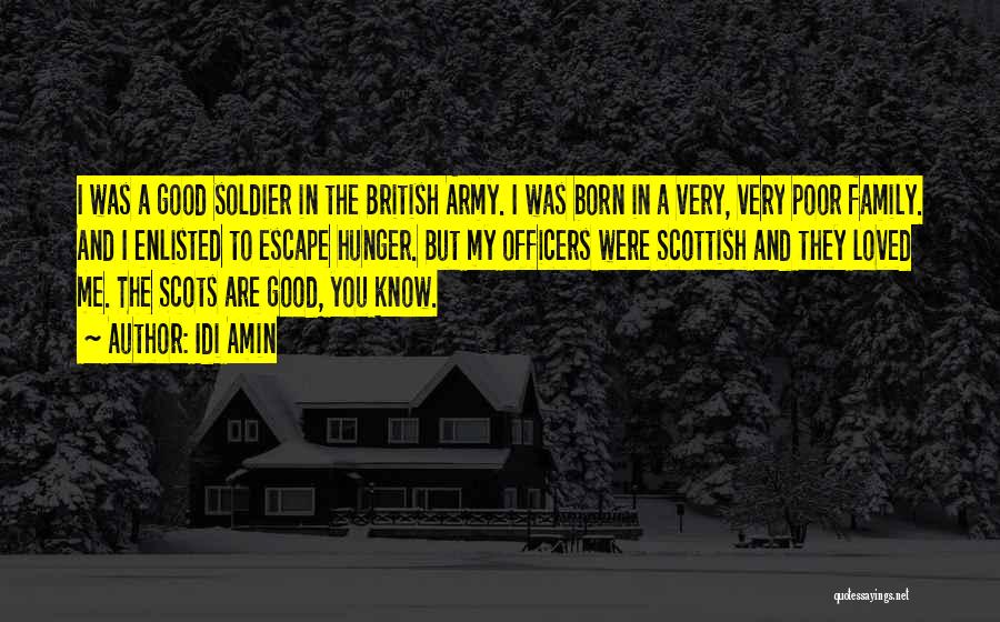 British Army Quotes By Idi Amin