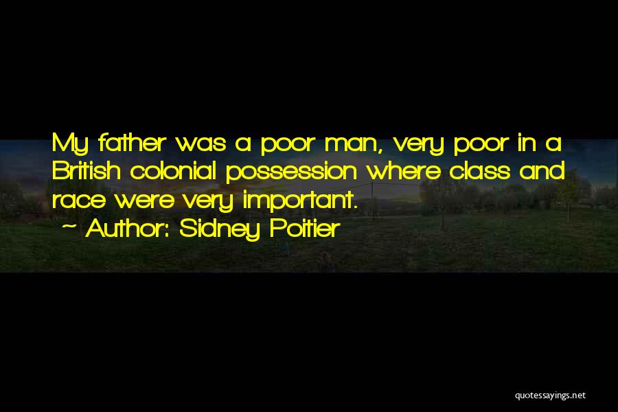 British Colonial Quotes By Sidney Poitier