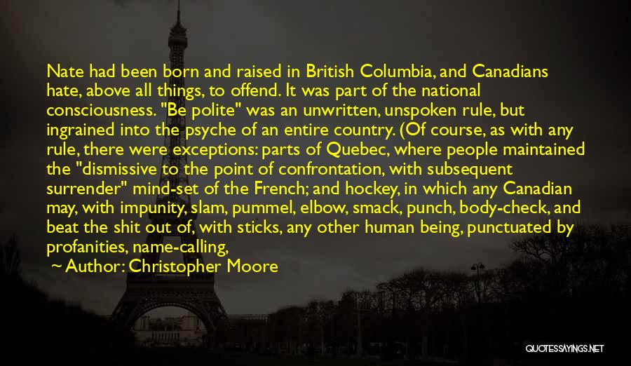 British Columbia Quotes By Christopher Moore